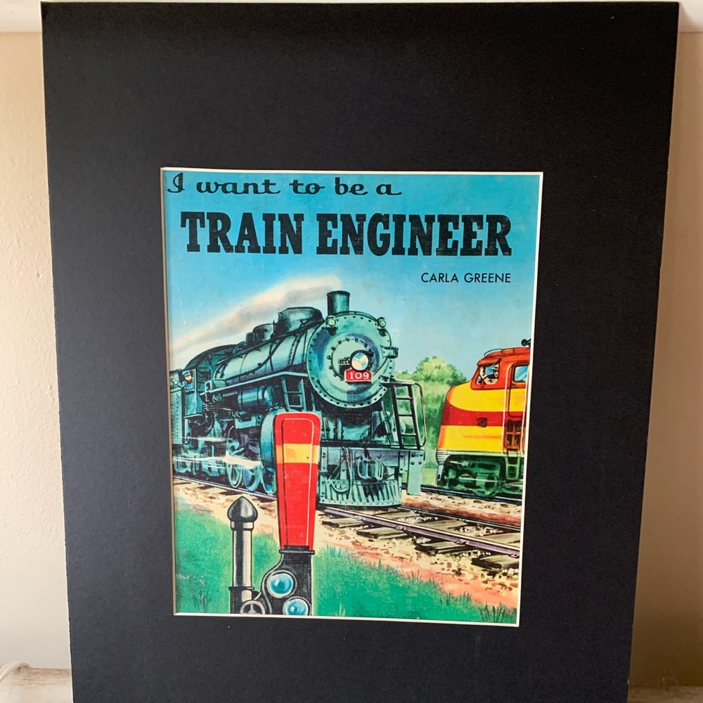 2/$40 Children book 1956 “I want to Be a Train Engineer”